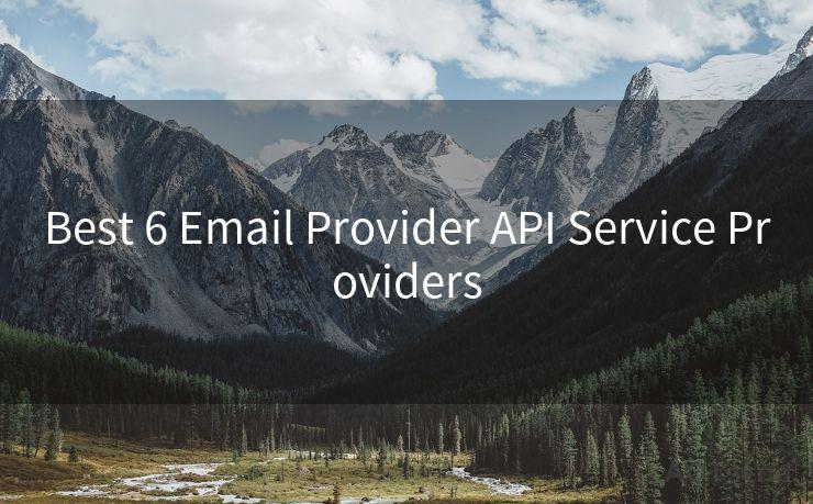 Best 6 Email Provider API Service Providers