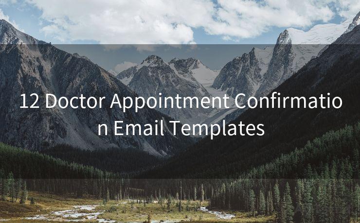 12 Doctor Appointment Confirmation Email Templates