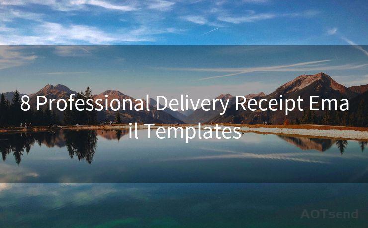 8 Professional Delivery Receipt Email Templates