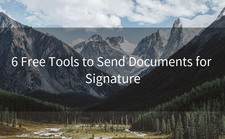 6 Free Tools to Send Documents for Signature