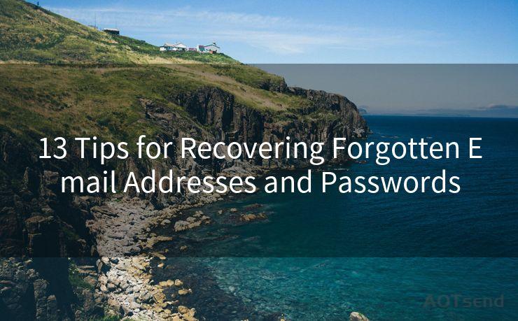 13 Tips for Recovering Forgotten Email Addresses and Passwords