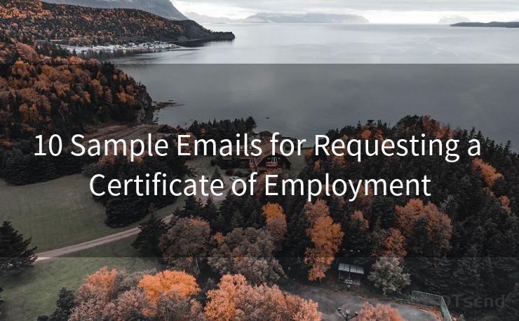 10 Sample Emails for Requesting a Certificate of Employment