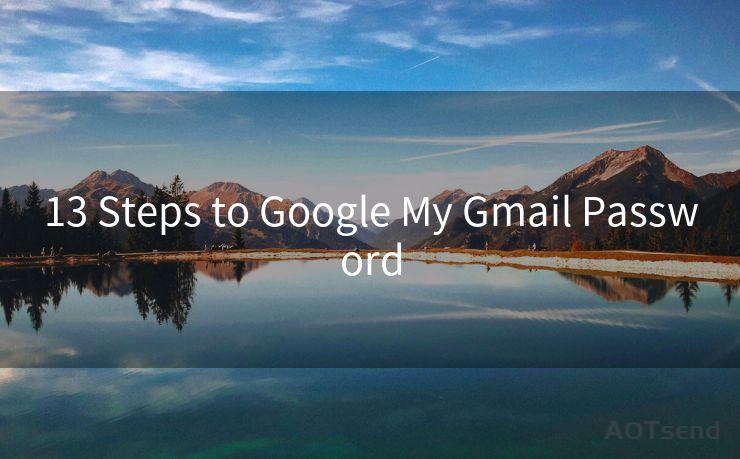 13 Steps to Google My Gmail Password