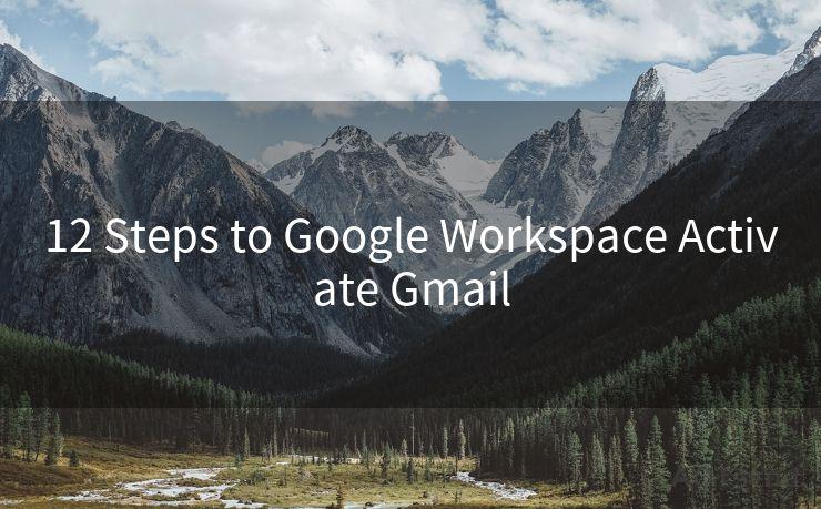 12 Steps to Google Workspace Activate Gmail