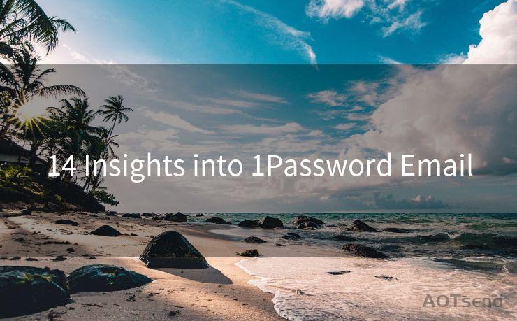 14 Insights into 1Password Email