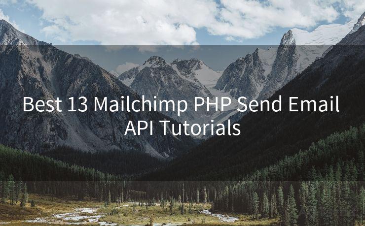 Best 13 Mailchimp PHP Send Email API Tutorials