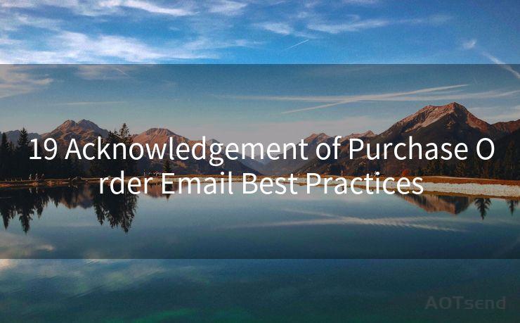 19 Acknowledgement of Purchase Order Email Best Practices