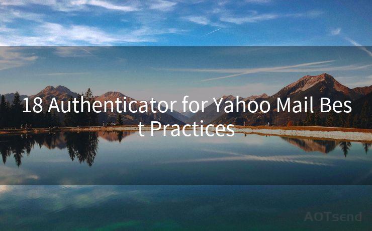 18 Authenticator for Yahoo Mail Best Practices