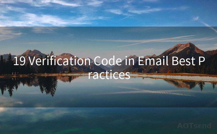 19 Verification Code in Email Best Practices