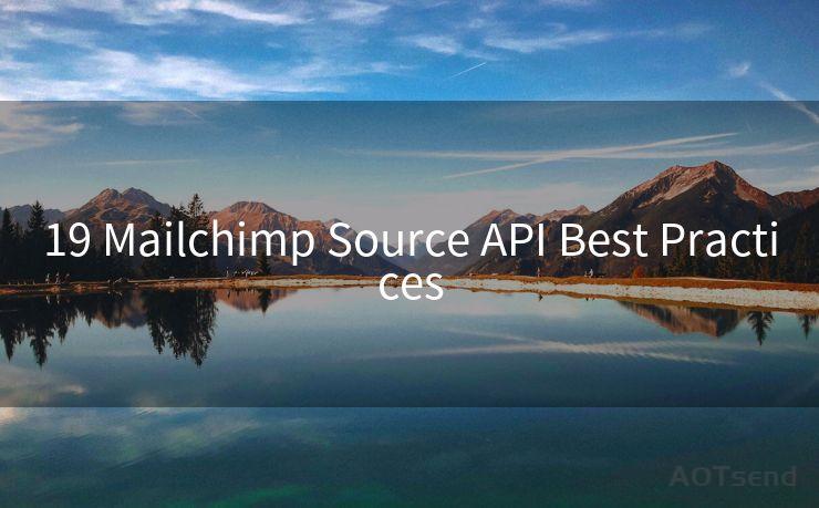 19 Mailchimp Source API Best Practices