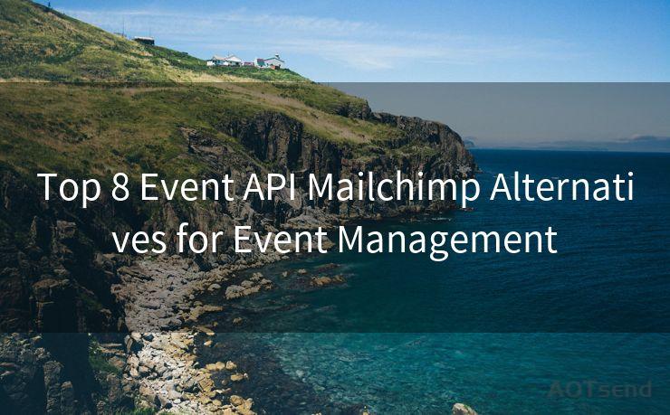 Top 8 Event API Mailchimp Alternatives for Event Management