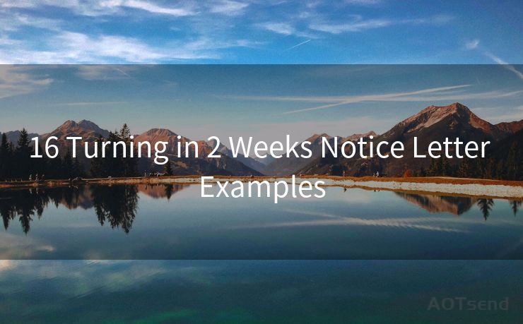 16 Turning in 2 Weeks Notice Letter Examples