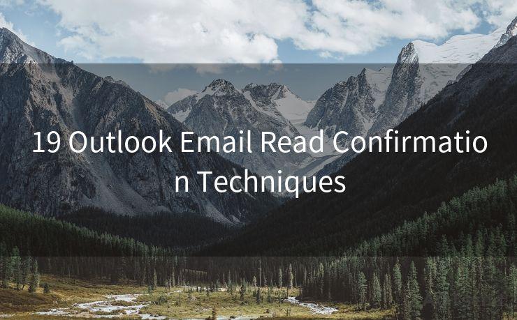 19 Outlook Email Read Confirmation Techniques