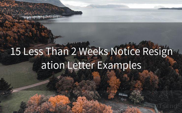 15 Less Than 2 Weeks Notice Resignation Letter Examples