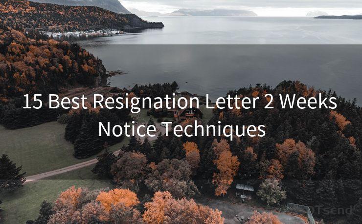 15 Best Resignation Letter 2 Weeks Notice Techniques