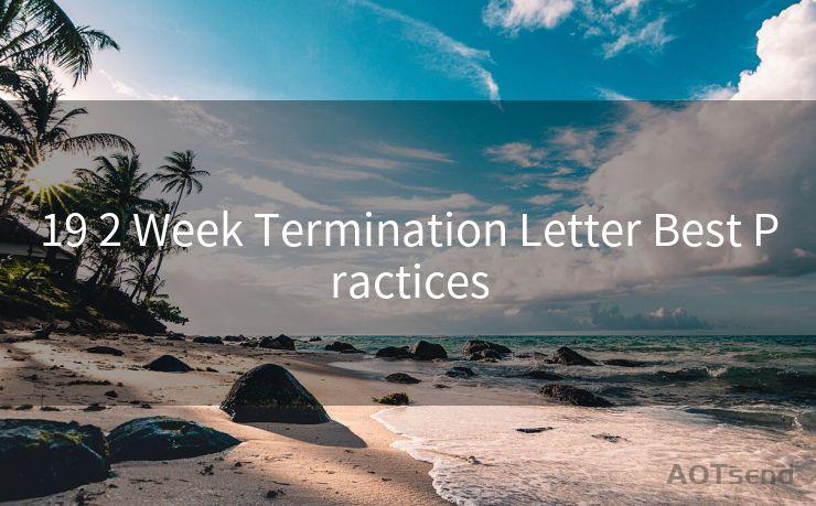 19 2 Week Termination Letter Best Practices