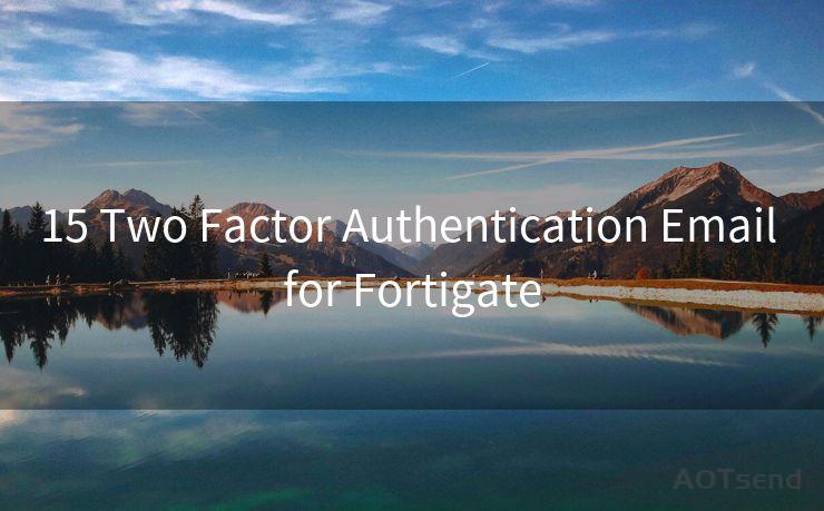 15 Two Factor Authentication Email for Fortigate