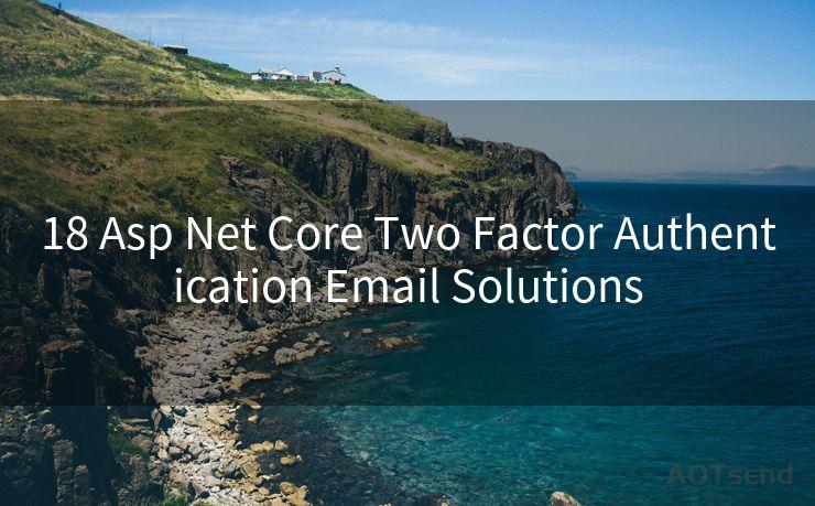 18 Asp Net Core Two Factor Authentication Email Solutions