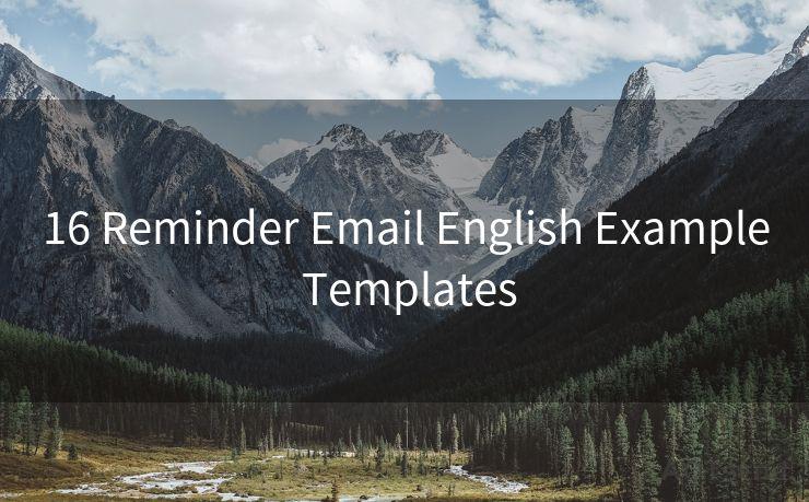 16 Reminder Email English Example Templates