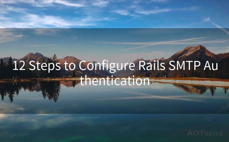 12 Steps to Configure Rails SMTP Authentication