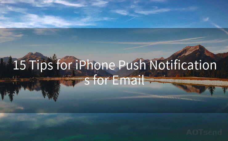 15 Tips for iPhone Push Notifications for Email