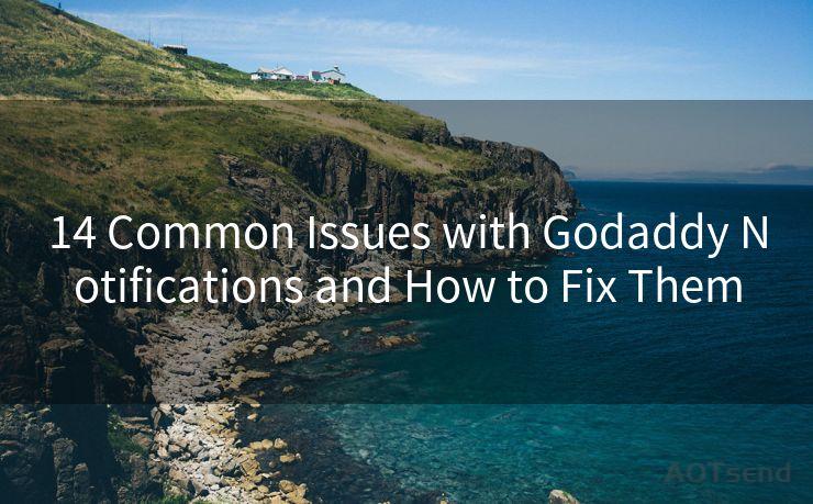 14 Common Issues with Godaddy Notifications and How to Fix Them