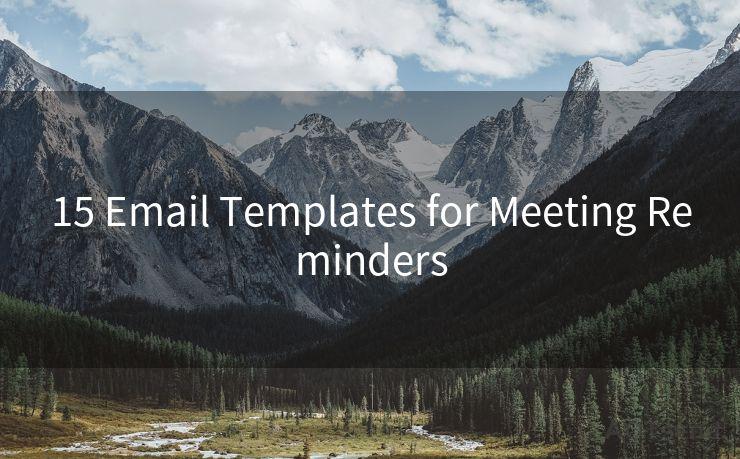 15 Email Templates for Meeting Reminders