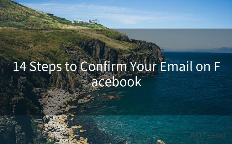 14 Steps to Confirm Your Email on Facebook