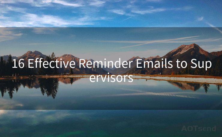 16 Effective Reminder Emails to Supervisors