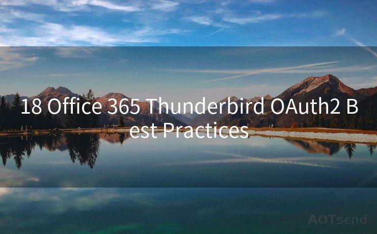 18 Office 365 Thunderbird OAuth2 Best Practices