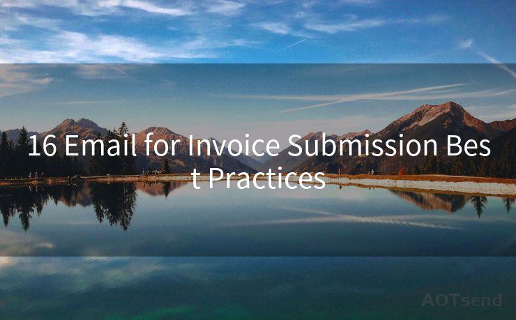 16 Email for Invoice Submission Best Practices