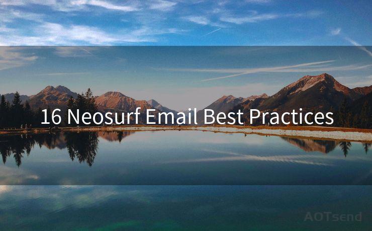 16 Neosurf Email Best Practices