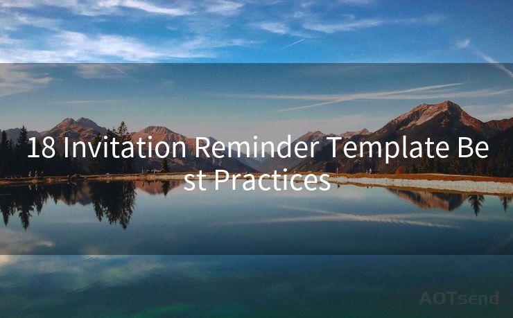 18 Invitation Reminder Template Best Practices