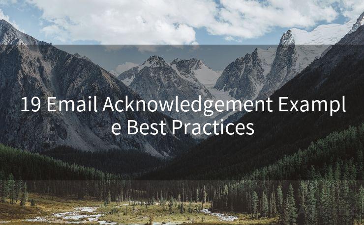 19 Email Acknowledgement Example Best Practices