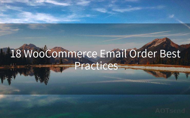 18 WooCommerce Email Order Best Practices