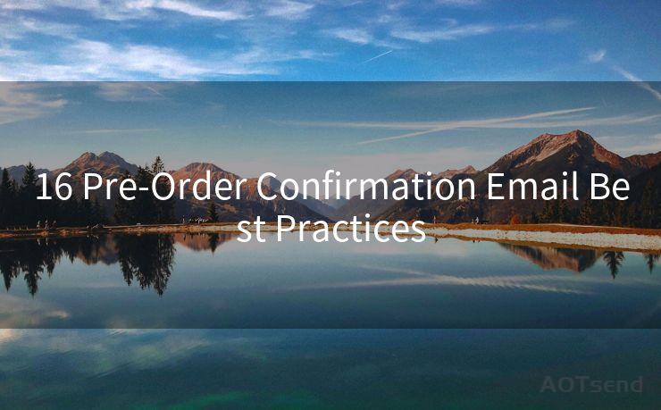 16 Pre-Order Confirmation Email Best Practices