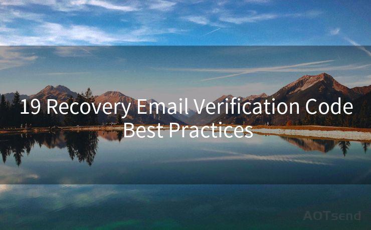 19 Recovery Email Verification Code Best Practices